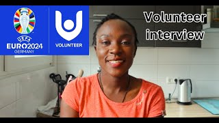 HOW MY UEFA EUROPA 2024 VOLUNTEER INTERVIEW WENT  Angie Owoko [upl. by Irb]