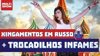 Xingamentos em Russo  Fala Muito Titi  Titi Müller  Humor Multishow na Rússia [upl. by Leinoto30]