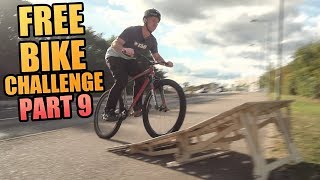 THE FREE BIKE CHALLENGE  PART 9  THE KICKER RAMP [upl. by Green]