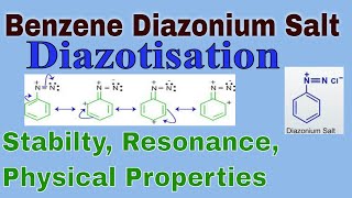 2 Benzene Diazonium Salt Introduction Resonance Stability Preparation Diazotisation [upl. by Ehr972]