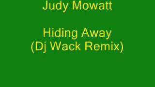 Judy Mowatt  Hiding Away Dj Wack Remix [upl. by Anoek756]