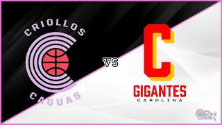 BSN  Criollos de Caguas vs Gigantes de Carolina SomosLaPresion 🫀 [upl. by Iormina]