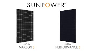 SunPower 370W Performance 3 Vs 395W Maxeon 3 [upl. by Dieter]