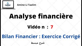 Bilan Financier  Exercice Corrigé [upl. by Novick]