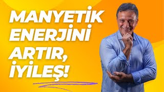 MANYETİK ENERJİNİ GÜÇLENDİR İYİLEŞ Şifanın ve Sağlığın Sırları  Ünal Güner [upl. by Noramac779]