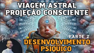 o Desenvolvimento psíquico parte 2 [upl. by Anson]