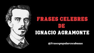 Ignacio Agramonte frases poco conocidas cubanosporelmundo motivation [upl. by Alleinad]