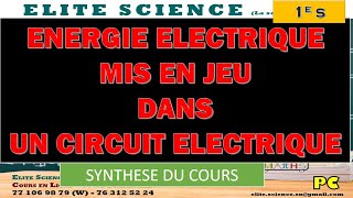 1eSPC synthèse du cours ENERGIE ELECTRIQUE MISE EN JEU DANS UN CIRCUIT ELECTRIQUE😎 [upl. by Loredana]