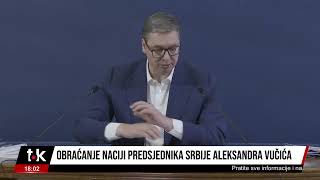 Obraćanje naciji predsjednika Srbije Aleksandra Vučića [upl. by Bronder]