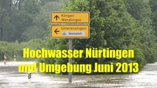 Hochwasser Nürtingen amp Umgebung Juni 2013 [upl. by Blakely]