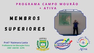 PROGRAMA CAMPO MOURÃO  ATIVA  AULA DE MEMBROS SUPERIORES 643 [upl. by Meneau]