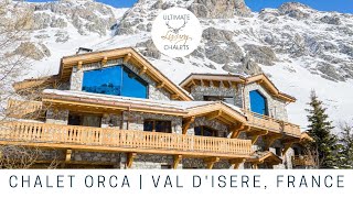 Chalet Orca  Luxury Chalet in Val dIsere  Ultimate Luxury Chalets [upl. by Sidoon]