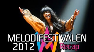 Melodifestivalen 2012 – Recap [upl. by Ihculo]