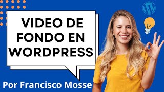 🖥️ Video de Fondo en WordPress con Texto Personalizado Paso a Paso [upl. by Yasmar]