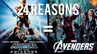 24 Reasons Avengers amp Masters of the Universe Are the Same Movie [upl. by Eybba]