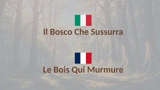 Apprends ITALIEN  Livre Audio Italien amp Français Le Bois Qui Murmure [upl. by Retsevlys]