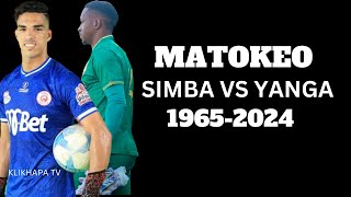 MATOKEO SIMBA VS YANGA MECHI ZOTE TOKA 19652024 simbavsyanga [upl. by Adieren]