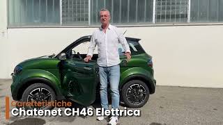 NUOVA CHATENET CH46 ELETTRICA  MINICAR [upl. by Koss268]