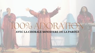 100 Moment Adoration  Chorale Ministère de la Parole VOL5 [upl. by Markowitz]