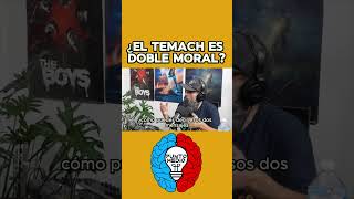 ¿El Temach es doble moral temach temachinas temachmorras [upl. by Alyacim]