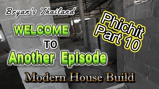 New House Build in Phichit Thailand Part 10 [upl. by Eihcir699]