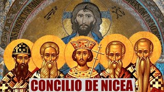 Concilio de Nicea Lo que fue y lo que NO fue [upl. by Aerdnaed305]