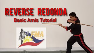 REVERSE REDONDA BASIC TUTORIAL  ARNIS [upl. by Anividul473]