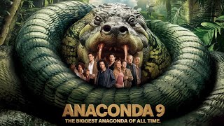 Anaconda is back king cobra 9 2024  The Ultimate Creature Feature  ANACONDA 9 Official Trailer HD [upl. by Oirazan]