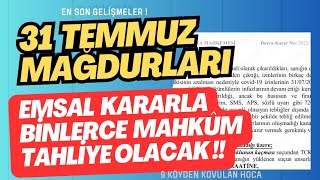 31 TEMMUZ YASASI İLE DENETİMLİ SERBESTLİK MÜDÜRLÜĞÜNE ZAMANINDA BAŞVURMAYANLAR İÇİN EMSAL KARAR [upl. by Urd]