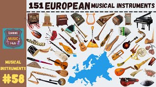 151 POPULAR EUROPEAN MUSICAL INSTRUMENTS  LESSON 58  LEARNING MUSIC HUB [upl. by Dolhenty]