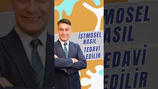 İstmosel Nasıl Tedavi Edilir [upl. by Christiano]