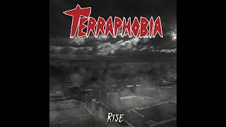 Terraphobia  Rise Full Album [upl. by Perr]