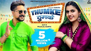 Thumke Official Video Renuka Panwar  Ruchika Jangid  Kay D  Pranjal Dahiya  Haryanvi Song [upl. by Nosnirb]