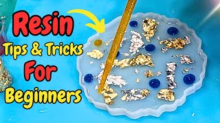 Resin For Beginners  Dont Miss Out On These Tips and Tricks [upl. by Neelya]