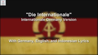 Die Internationale  Internationale in German  With Lyrics [upl. by Lauren]