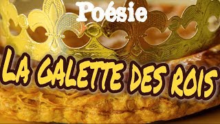 Poésie 🍪 La galette des rois de Corinne Albaut 🍪 [upl. by Anircam145]