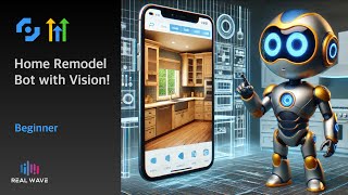 Home Remodeling Bot with CloseBot High Level and Real Wave Vision [upl. by Sidwell863]