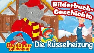 Benjamin Blümchen  Die Rüsselheizung 10 Minuten  BILDERBUCH GESCHICHTEN [upl. by Akerahs142]