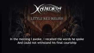 Xandria  Little Red Relish With Lyrics [upl. by Adnauq]