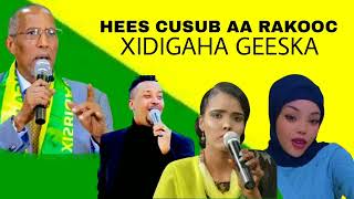 XIDIGAHA GEESKA  AA RAKOOC  HEES CUSUB 2024 [upl. by Canute]