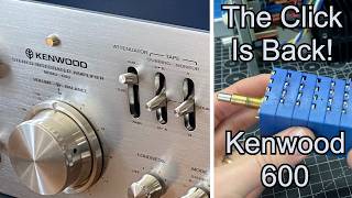 Restore the Click Kenwood 600 Supreme Volume Control Rebuild [upl. by Calista]