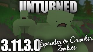 Unturned 31130 CRAWLER AND SPRINTER ZOMBIES [upl. by Tannenwald]