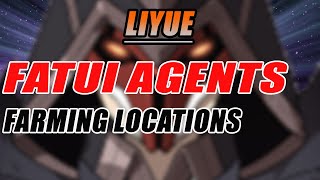 Fatui Agents All Farming locations Detailed Guide  Liyue  Genshin Impact [upl. by Franky]