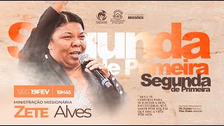 Igreja AD Fidelidade  Segunda De Primeira  Miss Zete Alves  190224 19h45 [upl. by Adalia277]