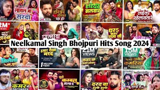 Neelkamal Singh Superhit Songs 2024 ❤️ Neelkamal Singh Full Songs  Neelkamal Bhojpuri Hit Songs [upl. by Imerej796]