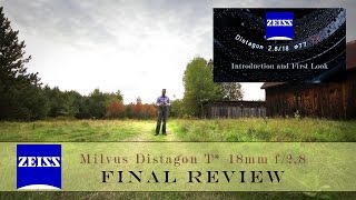 Zeiss Milvus Distagon 18mm f28 Final Review  IQ [upl. by Juni778]