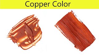 Copper Color  How To Make Copper Color  Color Mixing [upl. by Warde964]