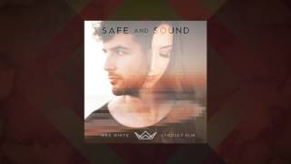 Safe and Sound  Wes White and Lyndsey Elm Official Audio [upl. by Kirkwood]