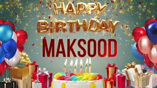 Maksood  Happy Birthday Maksood [upl. by Ztnaj]