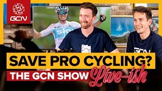 The First And Last GCN Show Live Does Pro Cycling Need A Budget Cap  Ep 324 [upl. by Hendrick]